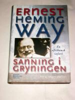 Sanning i gryningen : [en afrikansk safari]