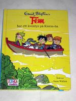 Enid Blyton's Fem har ett &auml;ventyr p&aring; Kirrin-&ouml;n