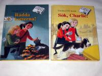 R&Auml;DDA KATTERNA + S&Ouml;K, CHARLIE