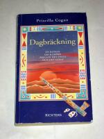 Dagbr&auml;ckning : en roman om kampen mellan det onda och det goda