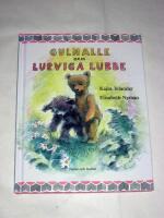 Gulnalle och Lurviga Lubbe
