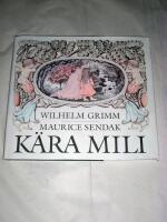 K&auml;ra Mili : en gammal saga