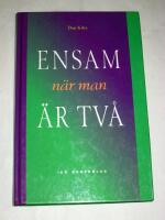 Ensam n&auml;r man &auml;r tv&aring;