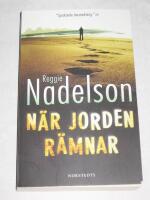 N&auml;r jorden r&auml;mnar