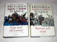 HISTORIEN OM SVERIGE. FR&Aring;N ISTID TILL FRAMTID + NYTTAN  OCH N&Ouml;JET