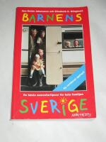 Barnens Sverige : de b&auml;sta semestertipsen f&ouml;r hela familjen