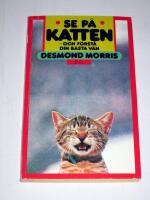 Se p&aring; katten - och f&ouml;rst&aring; din b&auml;sta v&auml;n