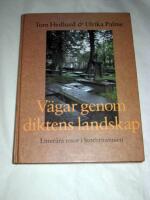 V&auml;gar genom diktens landskap : litter&auml;ra resor i Storbritannien