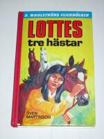 Lottes tre h&auml;star