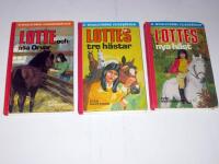 LOTTE OCH LILLA ORVAR + LOTTES TRE H&Auml;STAR + LOTTES NYA H&Auml;ST