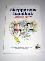 Skepparens handbok : sj&ouml;manskap 2.0