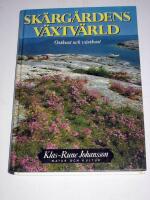Sk&auml;rg&aring;rdens v&auml;xtv&auml;rld OSTKUST OCH V&Auml;STKUST