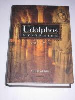 Udolphos mysterier - vol 1 en romantisk ber&auml;ttelse, interfolierad med n&aring;gra