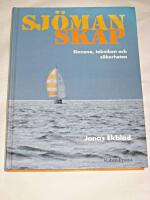 Sj&ouml;manskap - sinnena, tekniken, s&auml;kerheten