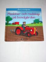 MASKINER OCH REDSKAP P&Aring; BONDG&Aring;RDEN