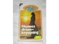 Hennes dr&ouml;mkryssning.  F&ouml;rg&auml;t mig ej