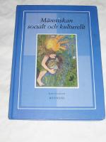 M&auml;nniskan socialt och kulturellt