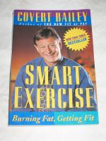 Smart Exercise. Burning Fat, Getting Fit