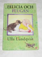 FELICIA OCH FLUGAN