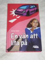 EN V&Auml;N ATT LITA P&Aring;