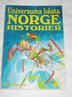UNIVERSUMS B&Auml;STA NORGEHISTORIER