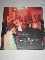 AVIG ELLER R&Auml;T. OM FUNKTIONSHINDER I V&Aring;R VARDAG