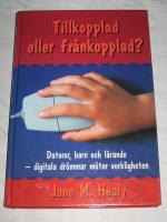 TILLKOPPLAD ELLER FR&Aring;NKOPPLAD