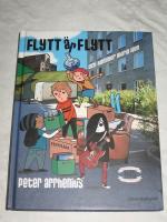 FLYTT &Auml;R FLYTT OCH KOMMER ALDRIG IGEN