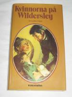 KVINNORNA P&Aring; WILDERSLEY