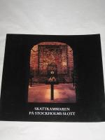 SKATTKAMMAREN PÅ STOCKHOLMS SLOTT