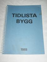 TIDLISTA BYGG 1988