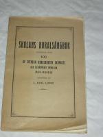 SKOLANS KORALS&Aring;NGBOK