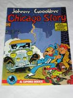 CHICAGO STORY. JOHNNY GOODBYE