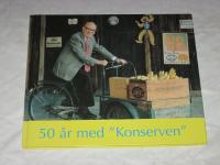 50 &Aring;R MED KONSERVEN 1947-1997