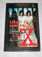 Lika som b&auml;r 6 ARKIV X