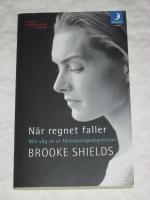 N&auml;r regnet faller : min v&auml;g ut ur f&ouml;rlossningsdepression