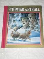 Bland tomtar och troll. &Aring;ttionionde &aring;rg&aring;ngen