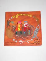 VI GR&Auml;VER ETT H&Aring;L Pixi s&auml;ljf&ouml;rpackning serie 166