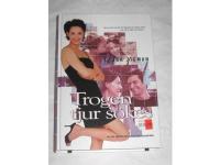 Trogen tjur s&ouml;kes