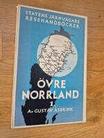 Statens j&auml;rnv&auml;gars resehandb&ouml;cker &Ouml;vre Norrland 1