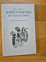 Serpent&iacute;metra : M&aring;ttbandsormen